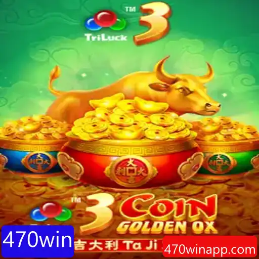 Descubra o Fascinante Mundo de 3CoinGoldenOX e o Desafio do 470win